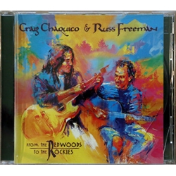  Craig Chaquico, Russ Freeman (2) ‎– From The Redwoods To The Rockies 